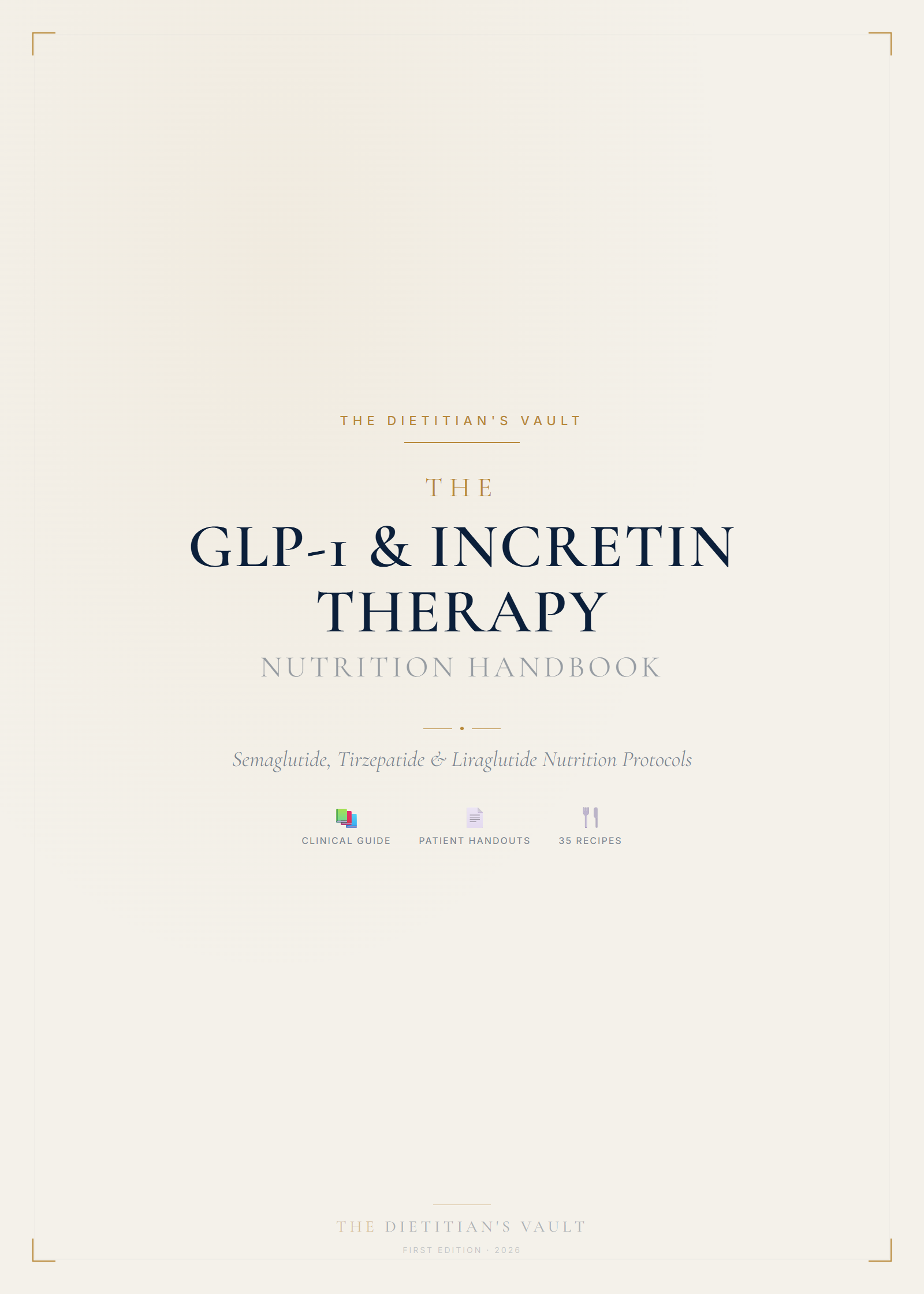 GLP-1 Nutrition Handbook