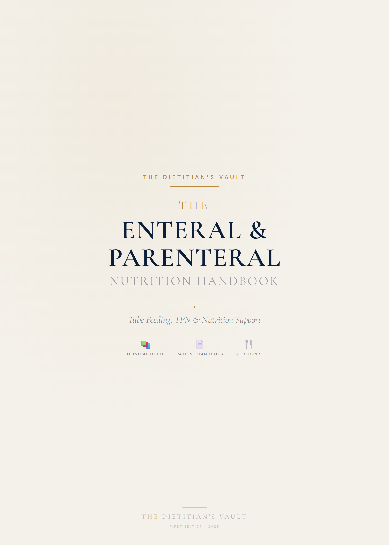 Enteral Nutrition Handbook